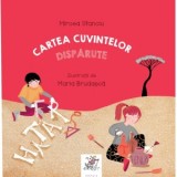 Cartea cuvintelor disparute - Mircea Stanciu, Maria Brudasca