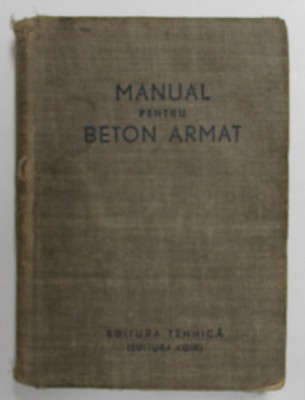 MANUAL PENTRU BETON ARMAT , 1949 foto