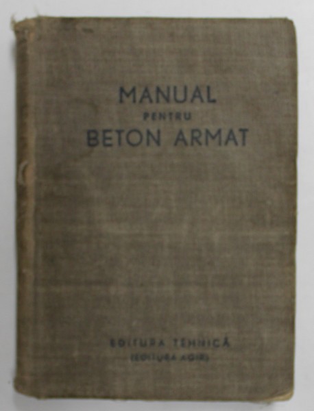 MANUAL PENTRU BETON ARMAT , 1949