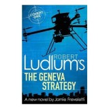 Cumpara ieftin Robert Ludlum's The Geneva Strategy