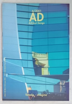 ARHITEXT DESIGN , REVISTA , SUBIECT : FATADA - IMAGINE , NR. 6 , 2001 foto
