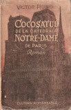 VICTOR HUGO - COCOSATUL DE LA CATEDRALE NOTRE-DAME DE PARIS