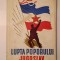 V. Costici - Lupta poporului jugoslav pentru independența și libertatea patriei