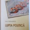 LUPTA POLITICA de DAN VOICULESCU , 2012