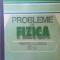 Probleme de fizica pentru clasele IX-X - A. Hristev, D. Borsan