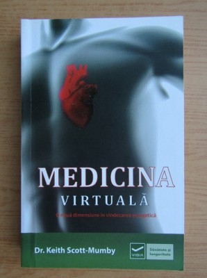 Medicina virtuala - Keith Scott-Mumby foto