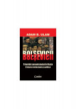Bolşevicii - Paperback brosat - Adam B. Ulam - Corint