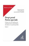 Drept penal. Partea specială. Ediția 9 - Paperback brosat - Andra-Roxana Trandafir, Valerian Cioclei, Cristina Rotaru - C.H. Beck