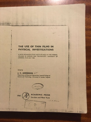 THE USE OF THIN FILMS IN PHYSICAL INVESTIGATIONS - Anderson (1966 - copie xerox) foto