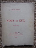 Nous et Eux - Andr&eacute; Suar&egrave;s EXEMPLAR NUMEROTAT 1915