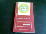 Francmasoneria. Rituri si initieri- Charles Webster Leadbeater