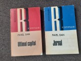 JURNAL/ULTIMUL CAPITOL PAVEL 2 VOLUME COLECTIA RESTITUIRI