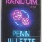 RANDOM , a novel by PENN JILLETTE , 2022