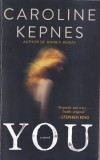 Cumpara ieftin Carte You - Caroline Kepnes, 2015, Engleza, 422 Pagini, Brosata, Stare Buna, 18x25 cm