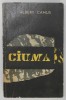 CIUMA de ALBERT CAMUS , coperta de HARY GUTMAN , in romaneste de MARIN PREDA , 1965 *EDITIE BROSATA