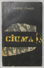 CIUMA de ALBERT CAMUS , coperta de HARY GUTMAN , in romaneste de ETA si MARIN PREDA , 1965 foto