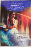 Placerile noptii &ndash; Lorraine Heath