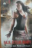 Vampirii din Morganville Balul fetelor moarte+Aleea &icirc;ntunericului, Vol 2-3 - Rachel Caine