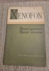 Statul Spartan si Statul Atenian de Xenofon - Editura Stiintifica 1958, 100 pagini, stare buna