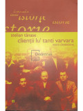 Stelian Tănase - Clienții lu&#039; tanti Varvara (editia 2005)