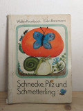 Walter Krumbach, Erika Baarmann - Schnecke, Pilz und Schmetterling
