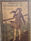 M. du Genestoux - Francoise la mauvaise tete (1920)