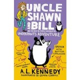 Uncle Shawn and Bill and the Great Big Purple Underwater Underpants Adventure