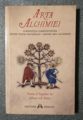 Toma d&amp;#039;Aquino &amp;amp; Albert cel Mare - Arta alchimiei (cu sublinieri) foto