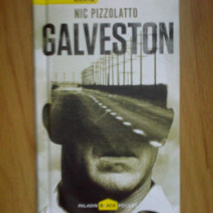 w2 Galveston - Nic Pizzolatto (carte noua, cartonata)