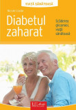 Diabetul zaharat. Scăderea glicemiei, viață sănătoasă - Paperback brosat - Nicole L&uuml;cke - Univers Enciclopedic