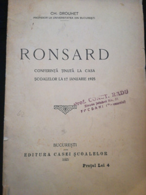 1925 Conferinta Ronsard, Charles Drouhet, ștampilă prof. Constantin Radu Focșani foto