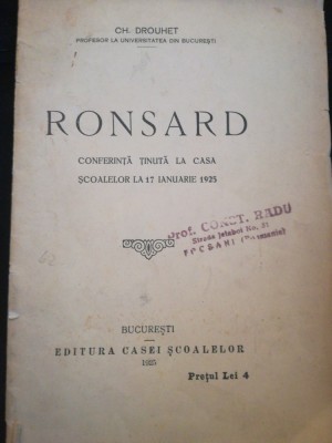 1925 Conferinta Ronsard, Charles Drouhet, ștampilă prof. Constantin Radu Focșani foto