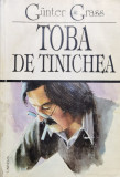 Toba De Tinichea - Gunter Grass ,558743, Univers