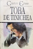 Toba De Tinichea - Gunter Grass , X268, Univers
