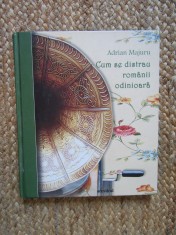 CUM SE DISTRAU ROMANII ODINIOARA de ADRIAN MAJURU, 2011