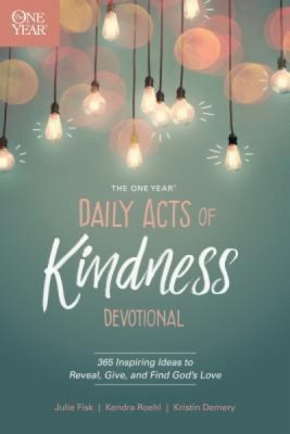 The One Year Daily Acts of Kindness Devotional: 365 Inspiring Ideas to Reveal, Give, and Find God&amp;#039;s Love foto