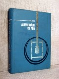 Alimentari cu apa (Didactica si Pedagogica, 1972) - Petre Trofin