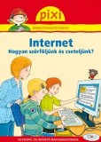 Internet. Hogyan szorfoljunk es cseteljunk?/Brigitte Hoffmann
