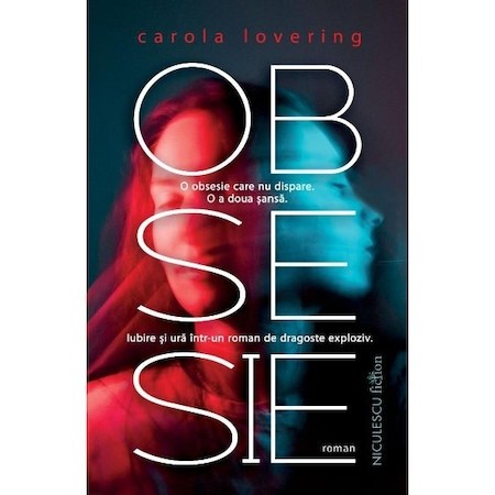 Obsesie, Carola Lovering