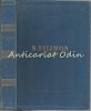 Opere I Nicolae Filimon - Roman Clasici Romani, Editura de Stat 1957, 432 Pagini, Coperta Cartonata
