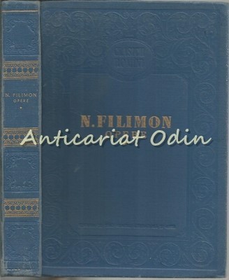 Opere I - Nicolae Filimon foto