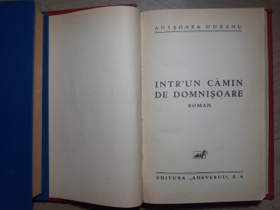 Intr un camin de domnisoare,Anisoara Odeanu,prima editie. foto