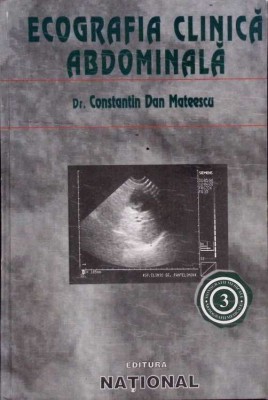 ECOGRAFIA CLINICA ABDOMINALA-CONSTANTIN DAN MATEESCU-276183 foto