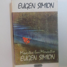MOARTEA LUI MERCUTIO de EUGEN SIMION , 1993