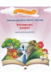 Cumpara ieftin Istoria pentru elevii curiosi. Stramosii nostri - Caiet de lectura si activitati - Magda Stan