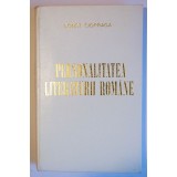 Const. Ciopraga - Personalitatea literaturii rom&acirc;ne (o &icirc;ncercare de sinteză)