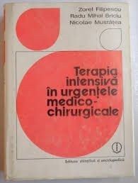 Terapia intensiva in urgentele medico-chirurgicale-Zorel Filipescu, Radu Mihai Briciu foto