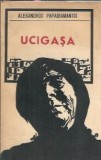Cumpara ieftin Ucigasa Alexandros Papadiamantis, roman clasic editura literatura universala 1969