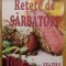 RETETE DE SARBATORI/100 DE PREPARATE FESTIVE