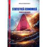 Statistica economica. Teorie si aplicatii - Mihaela Simionescu
